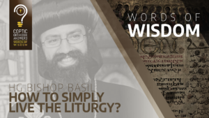WOW_43_HG_HG Bishop Basil How to simply live the liturgy.png